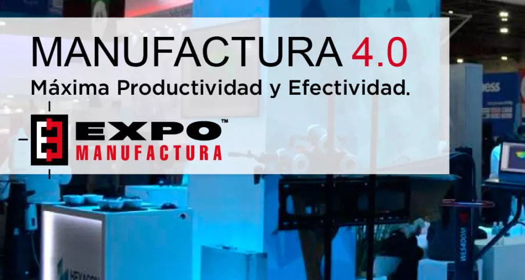 expomanufactura-1024x547 Expo Manufactura 4.0 - Monterrey, Mexiko 2018